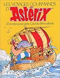 Les Voyages gourmands d'Astérix by 