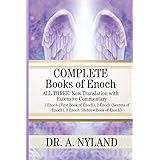 Complete Books of Enoch: 1 Enoch (First Book of Enoch), 2 Enoch (Secrets of Enoch), 3 Enoch (Hebrew Book of Enoch)