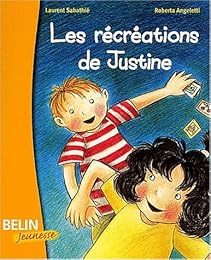 Les  récréations de Justine