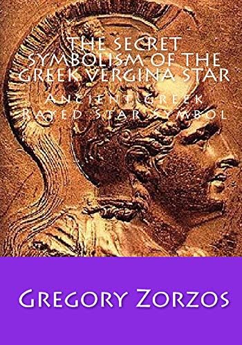 The Secret Symbolism Of The Greek Vergina Star: Ancient Greek Rayed Star Symbol