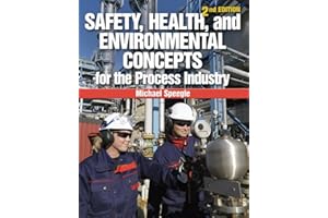Safety, Health, and Environmental Concepts for the Process Industry