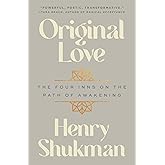 Original Love: The Four Inns on the Path of Awakening