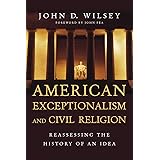 American Exceptionalism And Civil Religion