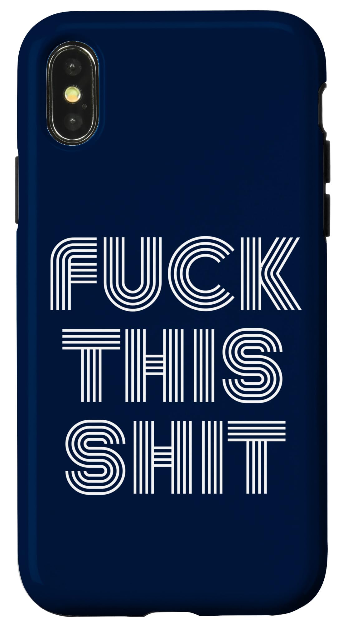 iPhone X/XS FUCK THIS SHIT Case