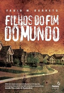 Livro Filhos do Fim do Mundo