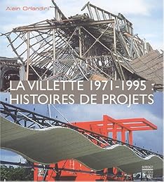 La  Villette, 1971-1995