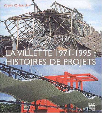 La  Villette, 1971-1995