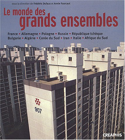 Le  monde des grands ensembles