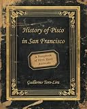 History of Pisco in San Francisco: A Scrapbook of First Hand Accounts by 