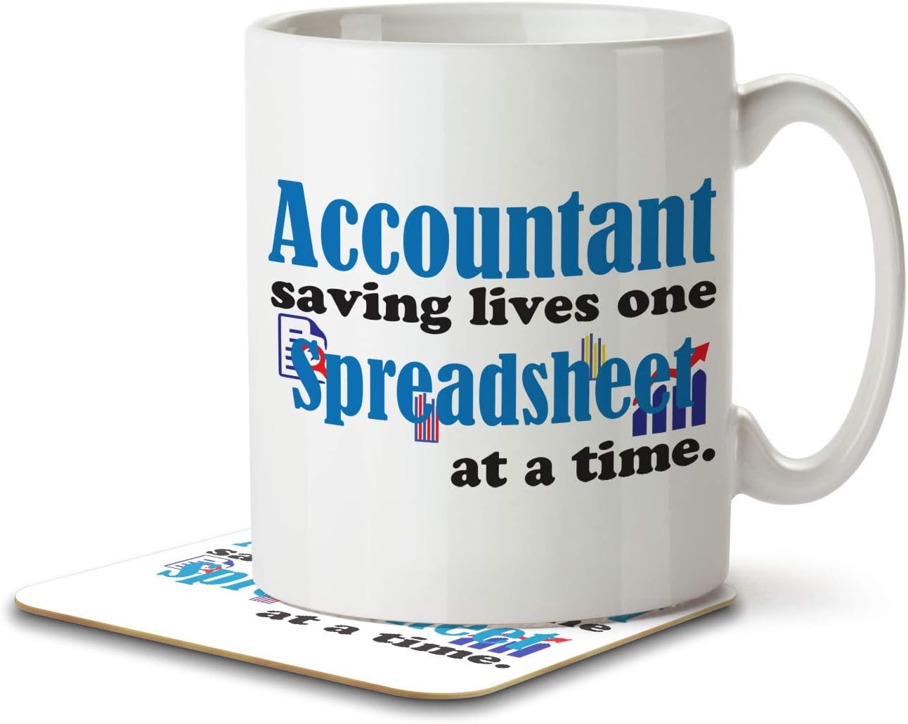 Accountant Saving Lives One Spreadsheet at a Time - Mug and Coaster by Inky Penguin