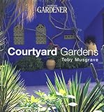 Country Living Gardener Courtyard Gardens by 