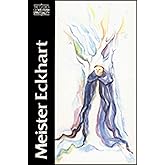 Meister Eckhart: The Essential Sermons, Commentaries, Treatises and Defense (Classics of Western Spirituality)
