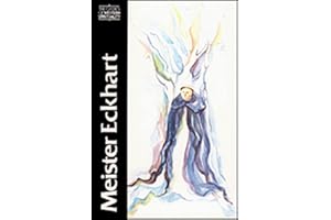 Meister Eckhart: The Essential Sermons, Commentaries, Treatises and Defense (Classics of Western Spirituality)