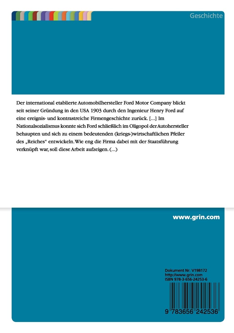 Die Deutschen Ford-Werke Im "Dritten Reich": Ein Kompilatorischer Beitrag  Zur Wirtschafts- Und Unternehmensgeschichte (German Edition): Kresse, Eric:  9783656242536: Amazon.com: Books