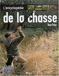 L' encyclopédie de la chasse