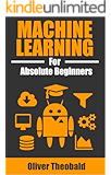 Machine Learning for Absolute Beginners