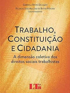 Livro Trabalho, Constituição e Cidadania