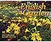 The English Garden 2011 Calendar by