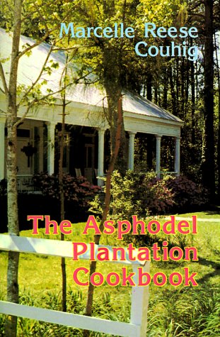 Asphodel Plantation Cookbook by Marcelle Couhig