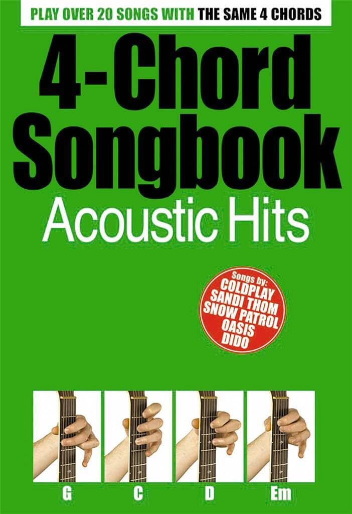 4 Chord Songbook - Acoustic Hits | Vocal Solo for Beginners with Easy Guitar Songs Using Four Common Chords | Practice Singing and Strumming | Learn Build Repertoire and Play Popular Songs Fast