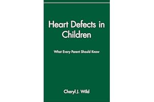 Heart Defects in Children: What Every Parent Should Know