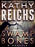Swamp Bones: A Novella (Temperance Brennan)