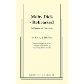 Moby Dick - Rehearsed