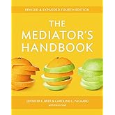 The Mediator's Handbook: Revised & Expanded fourth edition