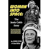 Woman Into Space: The Jerrie Cobb Story