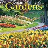 Dream Gardens 2019 Wall Calendar by 