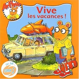 Vive les vacances !