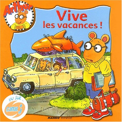 Vive les vacances !