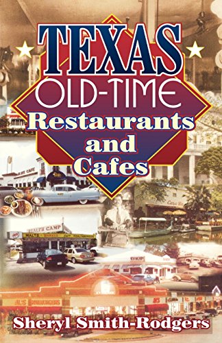 Download Texas Old-Time Restaurants & Cafes Download Texas Old-Time Restaurants & Cafes