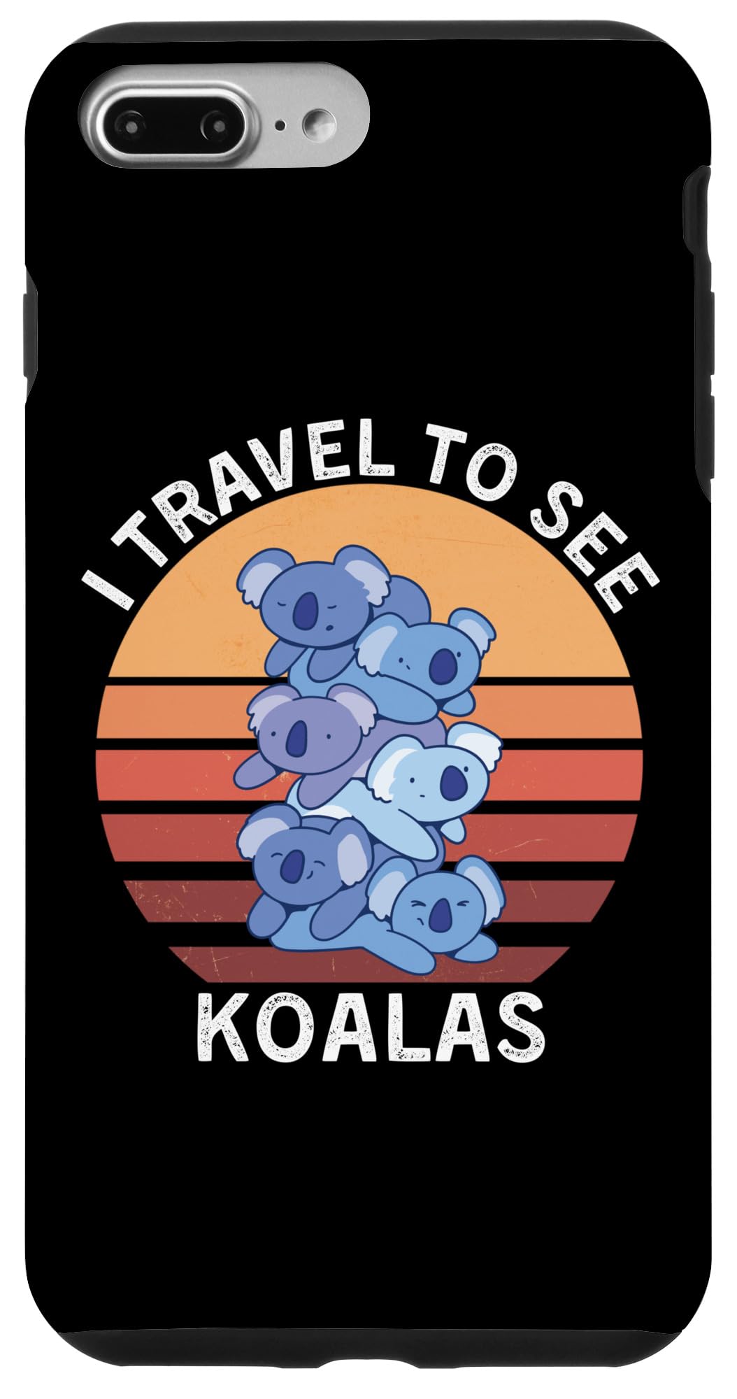 iPhone 7 Plus/8 Plus Retro I Travel To See Koalas Vintage Koalas Animals Lover Case
