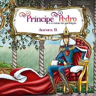 Livro Príncipe Pedro e o Reino da Perfeição