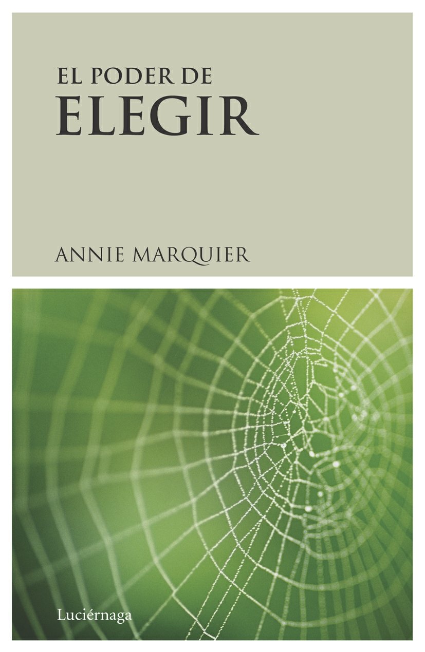 Portada de El poder de elegir (PREVENIR Y SANAR)