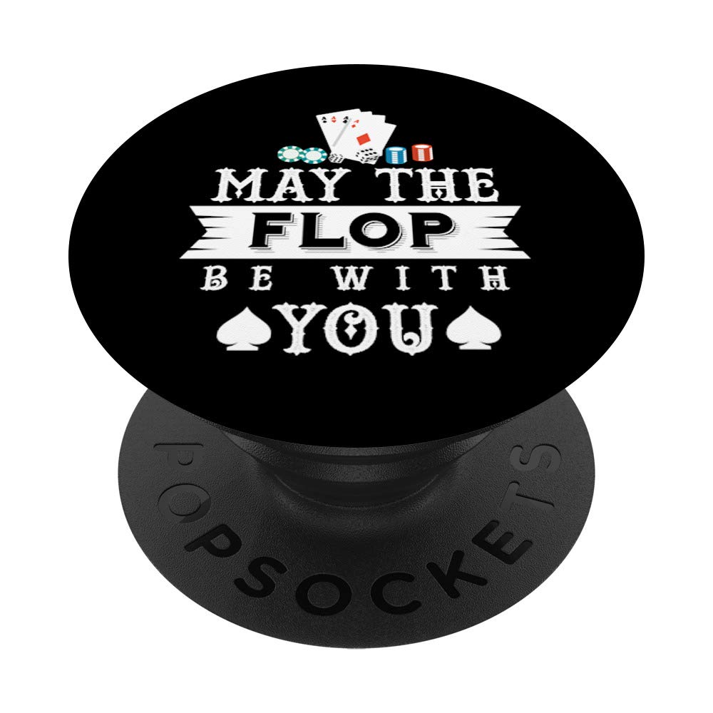 Poker May The Flop Be With you PopSockets Swappable PopGrip