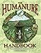 The Humanure Handbook: A Guide to Composting Human Manure, 2nd edition by