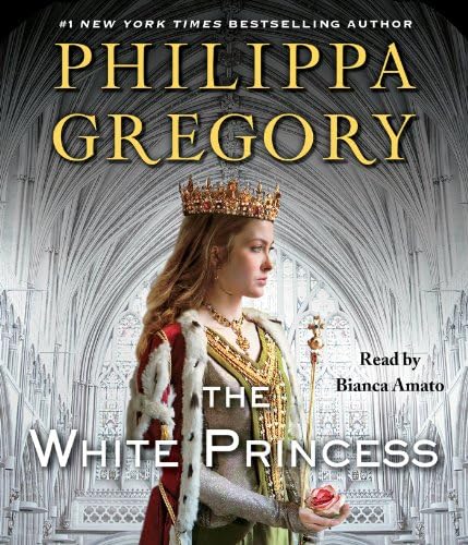 The White Princess (The Plantagenet and Tudor Novels) Audio CD – Audiobook, July 23, 2013