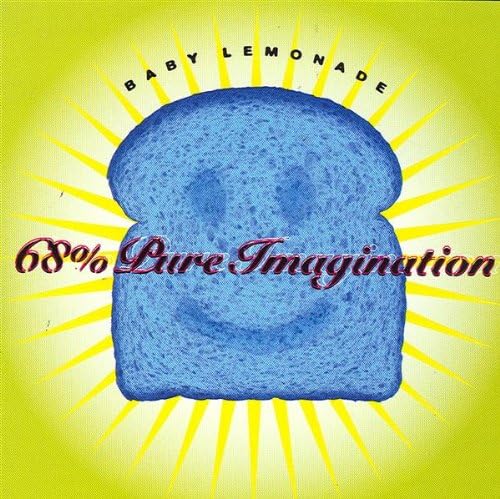 68% Pure Imagination