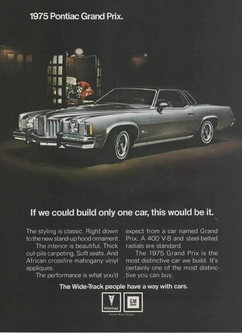 Amazon Com Magazine Print Ad 1975 Pontiac Grand Prix If We Could Build Only One Car This Would Be It Entertainment Collectibles