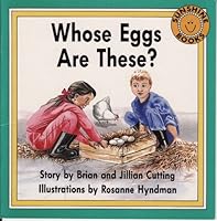 Whose Eggs Are These? 1556242824 Book Cover