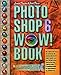 Photoshop 6 Wow ! Book (avec CD-Rom) by