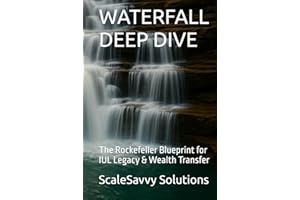 WATERFALL DEEP DIVE: The Rockefeller Blueprint for IUL Legacy & Wealth Transfer