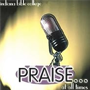 Praise... At All Times (Live)
