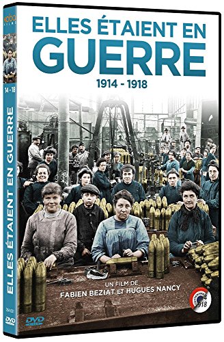 Elles étaient en guerre 1914-1918