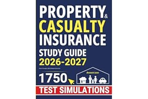 Property & Casualty Insurance Study Guide: Exam Concepts, Q&A & Review Exercises