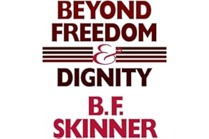 Beyond Freedom and Dignity (Hackett Classics)