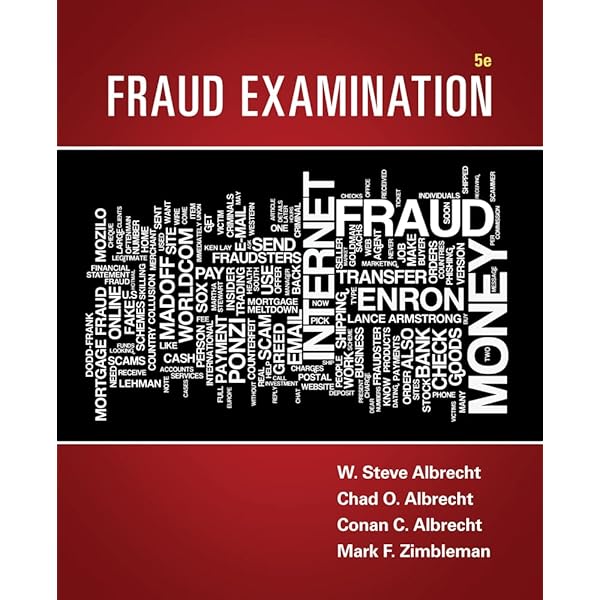 Fraud Examination: Albrecht, W. Steve, Albrecht, Chad O