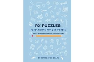 Stress Relief For Nurses: Essential Activity Book of Puzzles Containing 90 Word Searches, Mazes and Sudoku for Better Relaxation: a fun gift for nurses